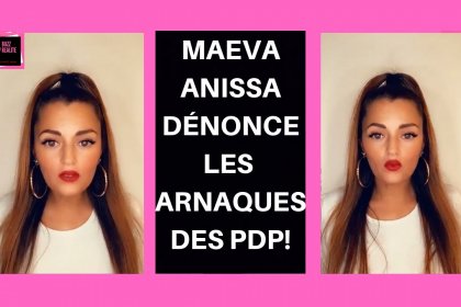 VIDÉO Maeva Anissa dénonce les arnaques des placements de produits et tacle les candidats de télé-réalité