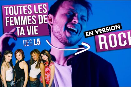 Romain Ughetto reprend les « L5 » avec Toutes les femmes de ta vie (vidéo)
