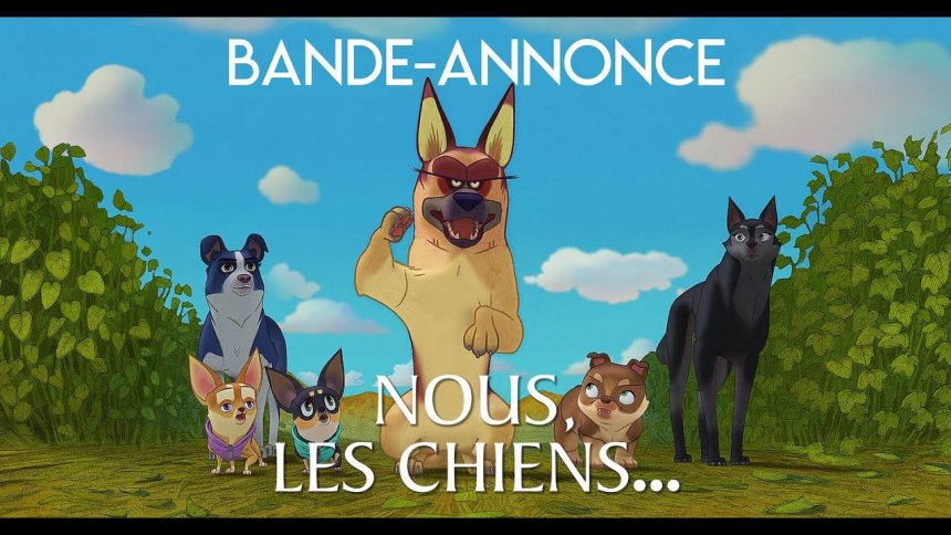 Nous les Chiens : le premier film d&rsquo;animation pour toute la famille au cinéma dès la réouverture