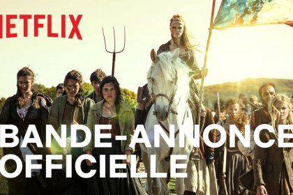 Netflix dévoile l&rsquo;affiche et la bande-annonce de la série La Révolution disponible le 16 Octobre