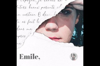 LOUBE : découvrez son univers avec « Emile, » et c&rsquo;est notre coup de cœur !