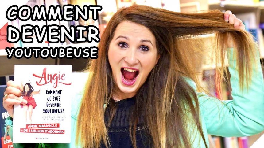 Sortie de « Comment je suis devenue YouTubeuse » d&rsquo;Angie Maman 2.0, un livre qui lève le voile sur la réalité du VRAI métier d&rsquo;influenceuse