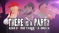Découvrez le single « There is a Party » de Asha D, Rod Taylor et U Brown