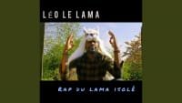 Découvrez Léo le Lama avec le single « Rap du Lama Isolé » avant le clip avec Samuel Étienne