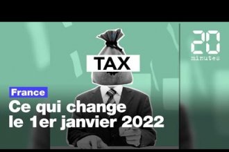 VIDEO – Smic, impôts, Immobilier… Ce qui va changer au 1er janvier 2022 pour votre budget