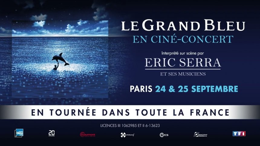 Le Grand Bleu en ciné-concert à Paris au Palais des Congrès les 24 et 25 septembre et en tournée dans toute la France