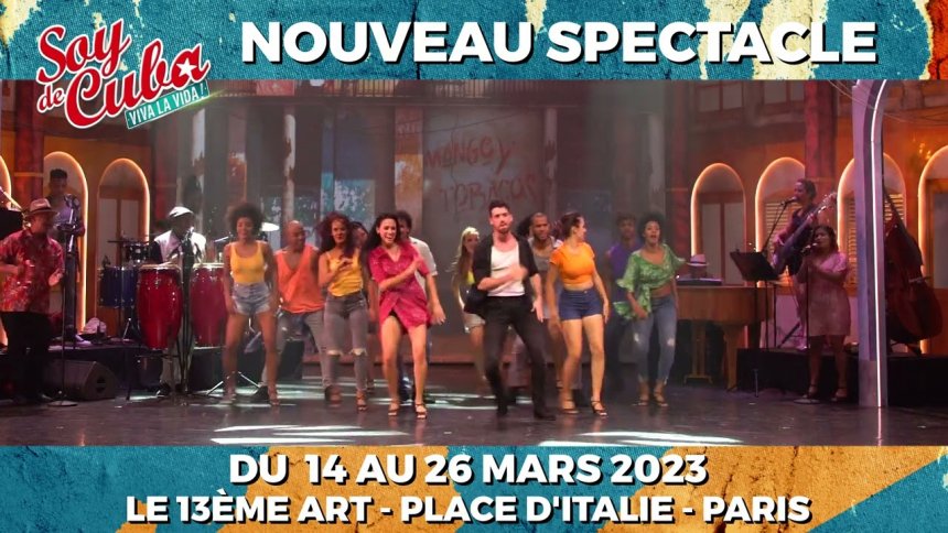 La troupe de Soy de Cuba fait son grand retour à Paris du 14 au 23 mars
