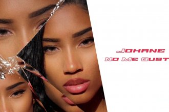 Découvrez « No me Gusta » le nouveau single de Johane