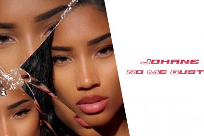 Découvrez « No me Gusta » le nouveau single de Johane