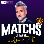 beIN SPORTS dévoile son premier podcast football : "Les matchs de ma vie" présenté par Darren TULETT
