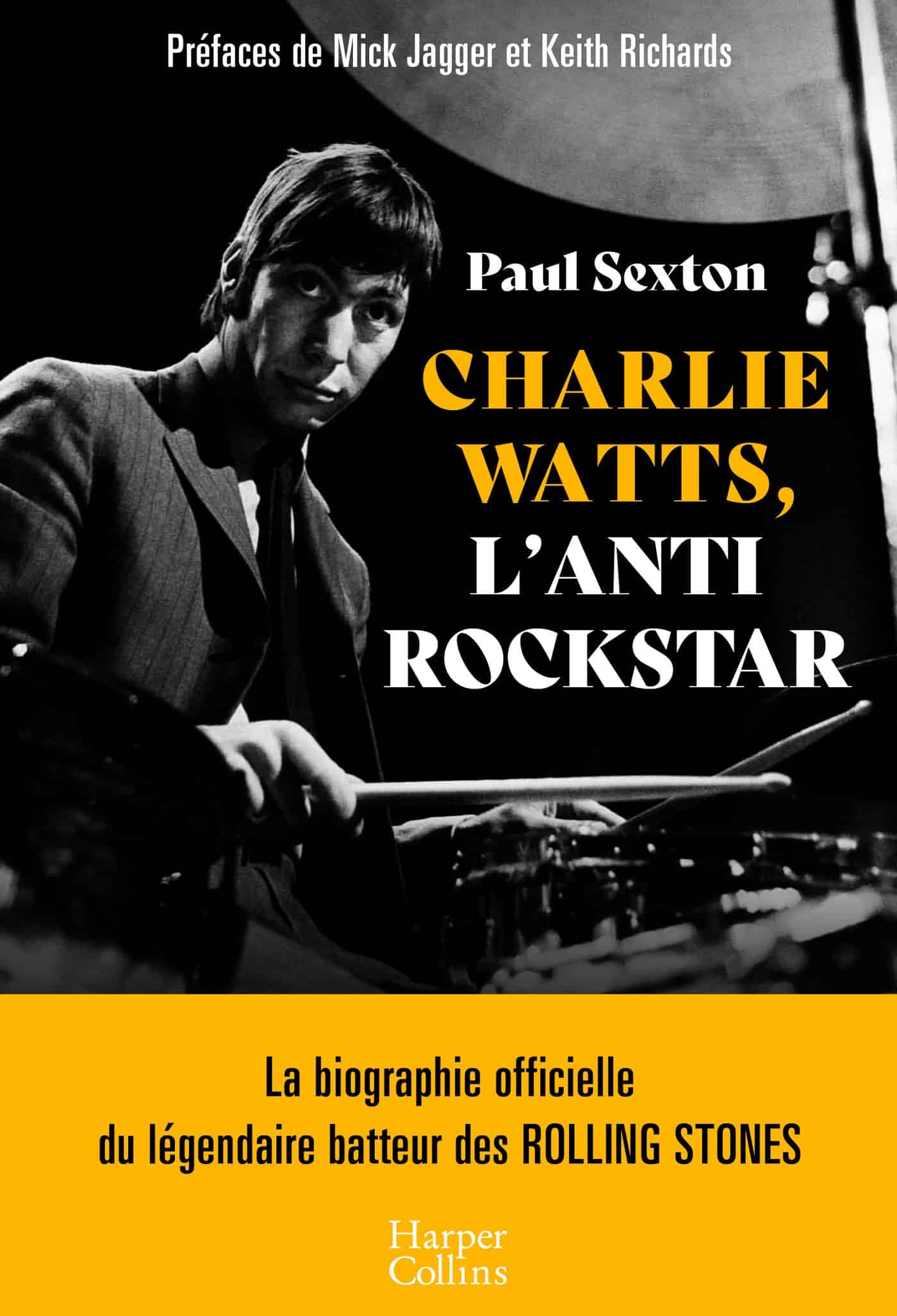 Charlie Watts : la biographie officielle arrive en librairie le 18 octobre 2023