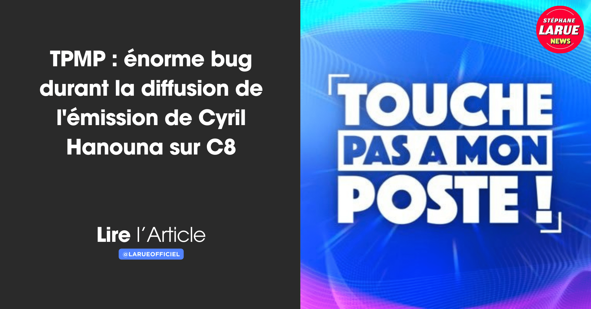 TPMP : cet énorme bug durant la diffusion de l'émission de Cyril Hanouna sur C8