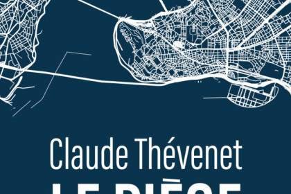 « Le piège ottoman » : le nouveau thriller de Claude Thévenet