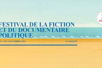 Voici le palmarès 2024 du 2e Festival de la Fiction et du Documentaire politique de La Baule