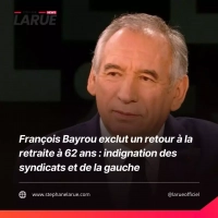 François Bayrou exclut un retour à la retraite à 62 ans : indignation des syndicats et de la gauche