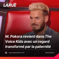 M. Pokora revient dans The Voice Kids avec un regard transformé par la paternité
