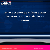 Lénie absente de « Danse avec les stars » : une maladie en cause