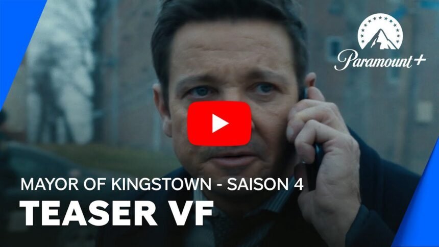 Mayor of kingstown : paramount+ dévoile la bande-annonce de la saison 4 avec jeremy renner et edie falco Mayor of Kingstown : Paramount+ dévoile la bande-annonce de la saison 4 avec Jeremy Renner et Edie Falco