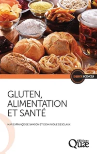 Deux experts publient un guide complet pour démêler le vrai du faux sur le gluten