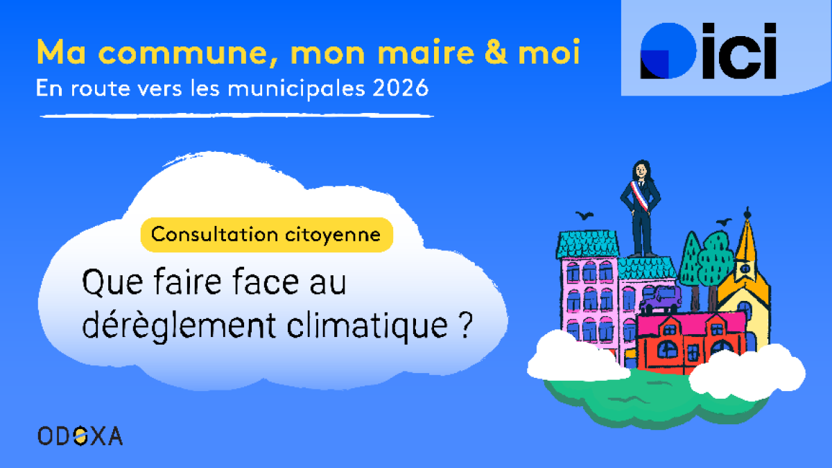 Municipales 2026 : Le réseau ICI et Odoxa lancent une grande consultation pour sonder les Français