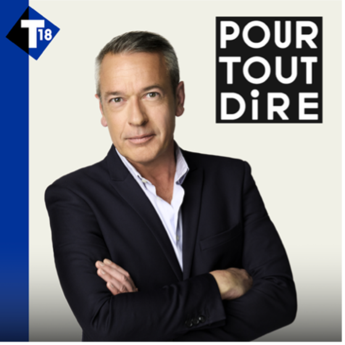 T18 décline son émission Pour tout dire en podcast quotidien