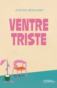 « Ventre triste », le roman qui explore le deuil post-avortement à l&rsquo;épreuve du désir d&rsquo;enfant