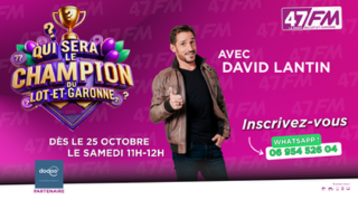 L&rsquo;animateur David Lantin de retour dans le Lot-et-Garonne avec un nouveau jeu sur 47FM