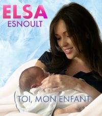 Elsa Esnoult dévoile « Toi, mon enfant », un single pour son fils Eden