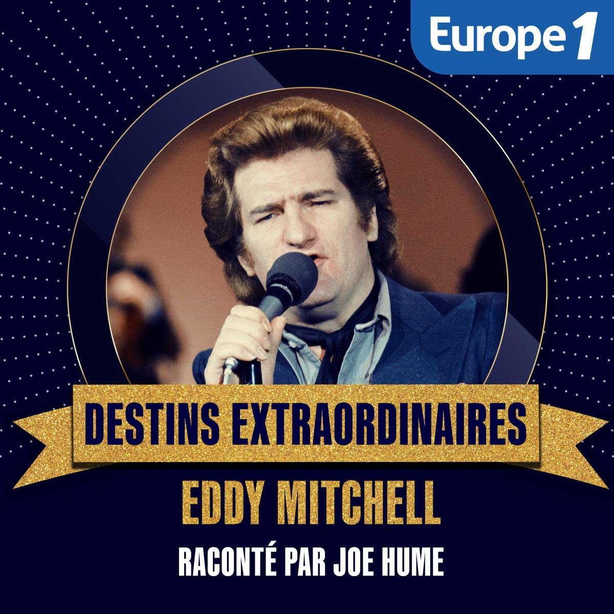 Eddy Mitchell se raconte dans une nouvelle série de podcasts signée Europe 1