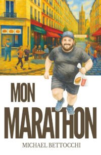De 150 kilos au marathon, le pari fou de Michael Bettocchi raconté dans un livre inspirant
