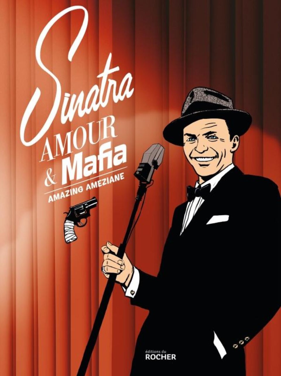 Amazing Ameziane explore les liaisons dangereuses de Frank Sinatra avec la mafia dans son livre