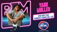 RFM Party Mix : Yann Muller aux platines pour un nouveau rendez-vous