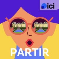 Le podcast « Partir » du réseau ICI s'enrichit de cinq nouveaux épisodes consacrés aux terroirs français