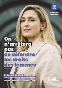 La Fondation des Femmes célèbre dix ans et lance une campagne forte face au recul des droits