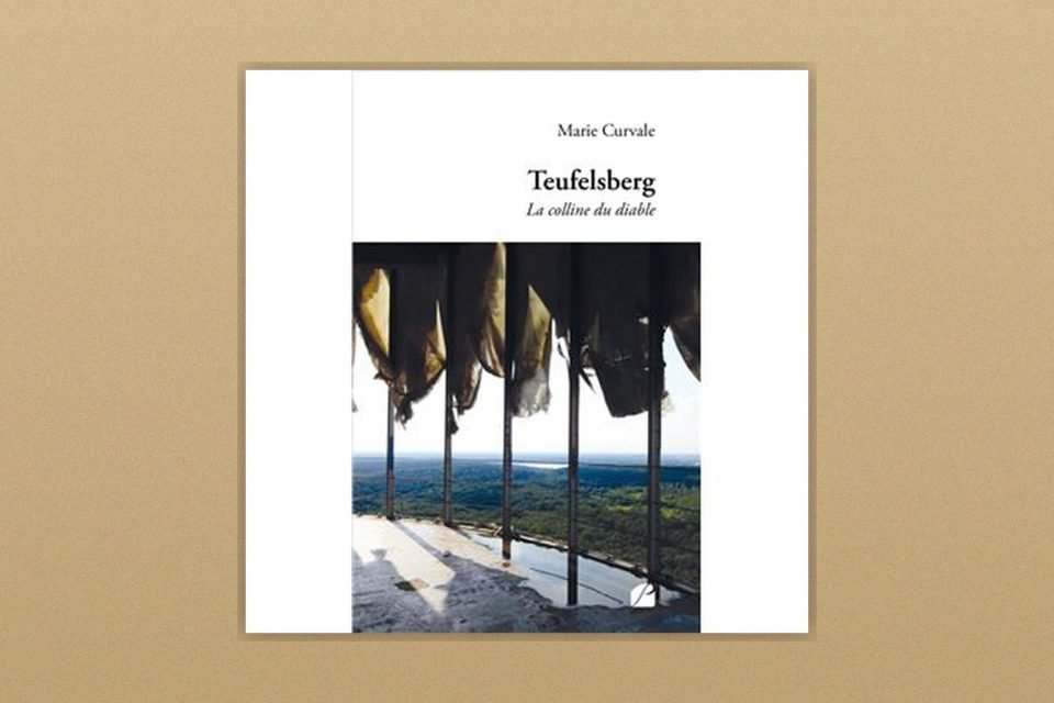 Marie Curvale signe Teufelsberg, roman sur Berlin 1945