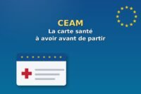 CEAM : comment obtenir la carte européenne d'assurance maladie