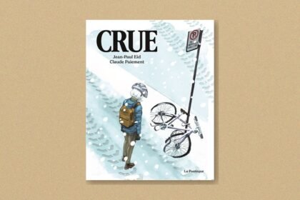 Crue : Claude Paiement et Jean-Paul Eid, la BD qui secoue