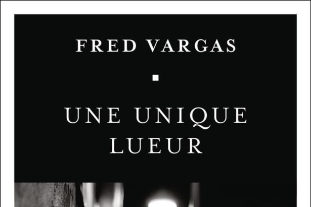 Fred Vargas signe un grand retour avec Une unique lueur