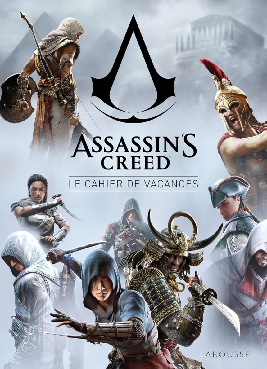 Larousse lance un cahier de vacances assassin's creed Larousse lance un cahier de vacances Assassin’s Creed