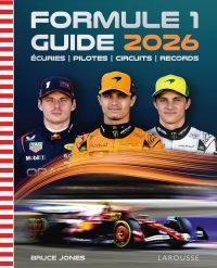 Le guide Larousse de la F1 2026 débarque en librairie