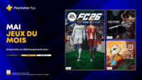 PS Plus mai 2026 : EA FC 26, Wuchang et Nine Sols