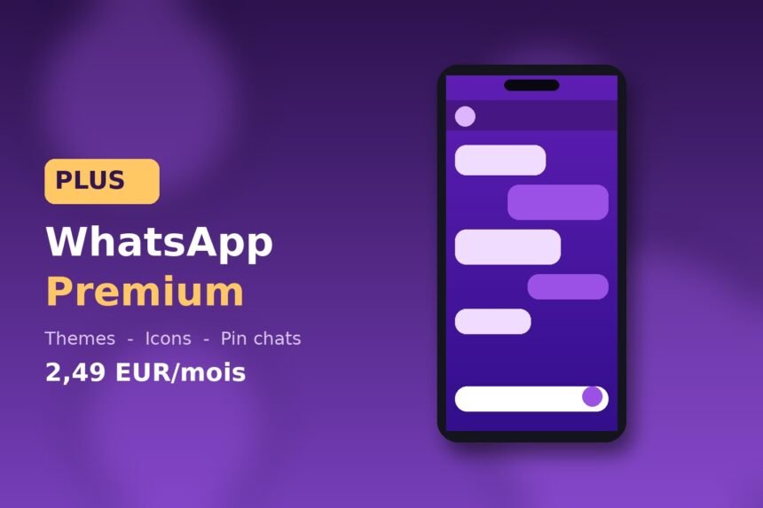 WhatsApp Plus : Meta teste un abonnement payant a 2,49 EUR