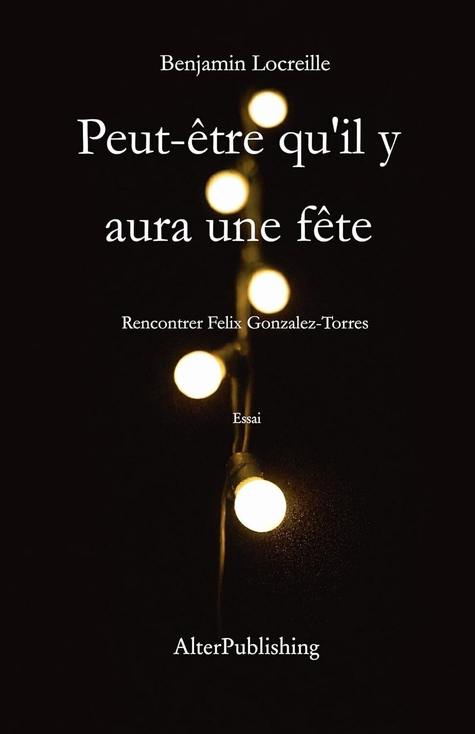 Benjamin locreille retrace la vie de felix gonzalez-torres dans un premier livre contre l'oubli Benjamin Locreille retrace la vie de Felix Gonzalez-Torres dans un premier livre contre l'oubli