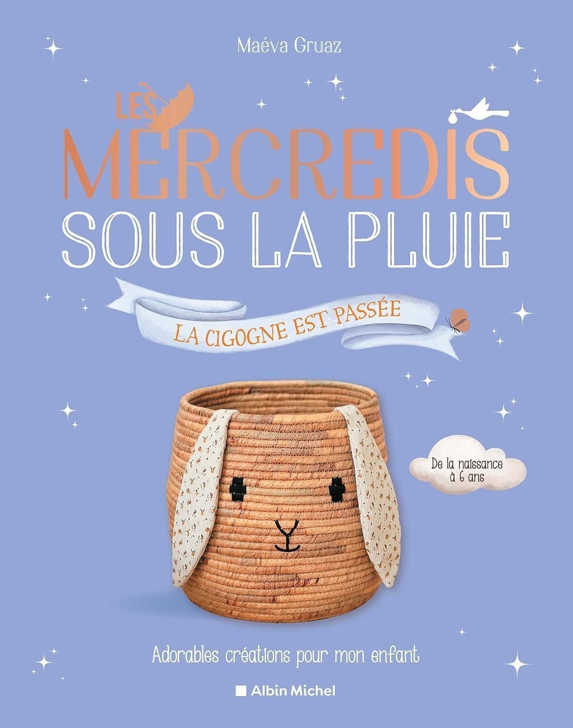 Les mercredis sous la pluie de maéva gruaz : édition bébé 2026 Les Mercredis sous la pluie de Maéva Gruaz : édition bébé 2026