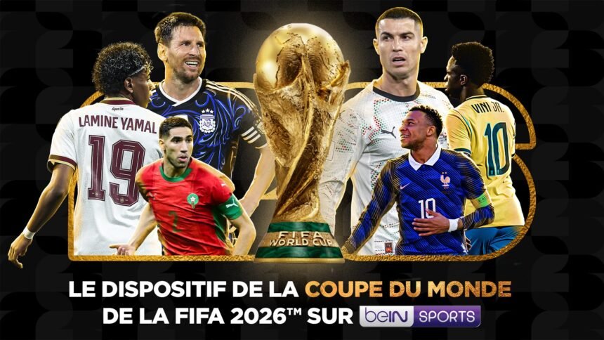 Coupe du monde 2026 : bein sports dévoile son dispositif Brouillon auto