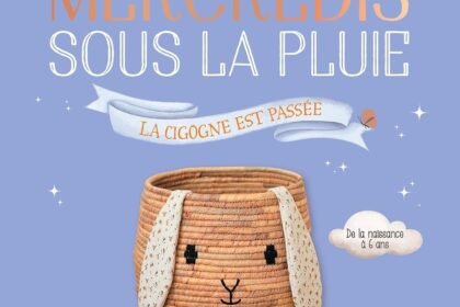 Les Mercredis sous la pluie de Maéva Gruaz : édition bébé 2026
