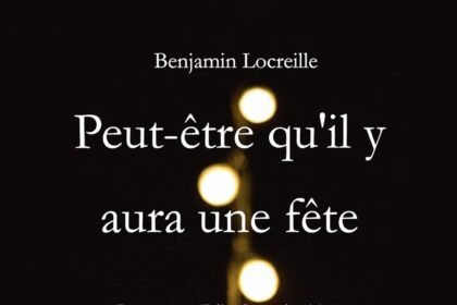 Couverture du livre Peut-être qu'il y aura une fête de Benjamin Locreille, AlterPublishing