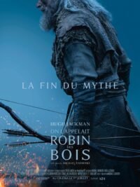 Hugh Jackman en Robin des Bois : la bande-annonce