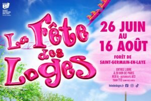 La Fête des Loges 2026 revient pour sept semaines de fête