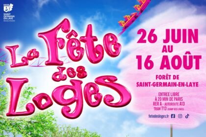 La Fête des Loges 2026 revient pour sept semaines de fête